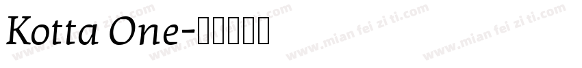 Kotta One字体转换